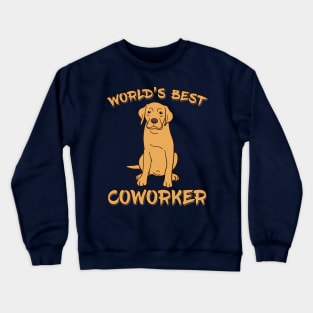 Labrador World's Best Coworker WFH Crewneck Sweatshirt